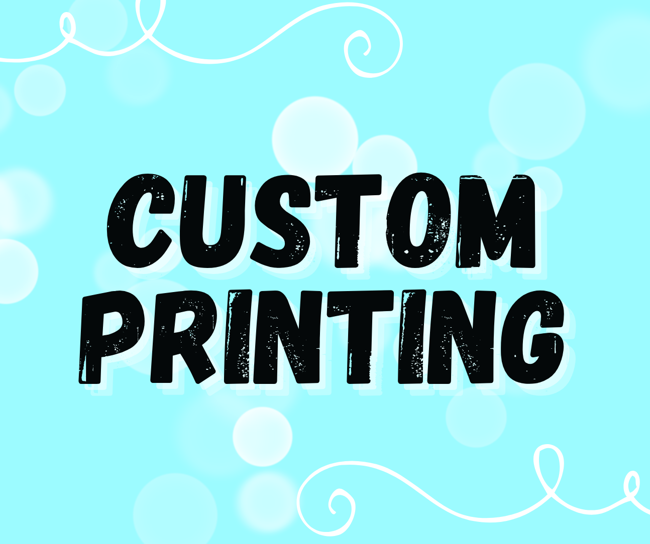 Custom Printing